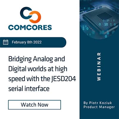 Watch JESD204 Serial Interface Webinar